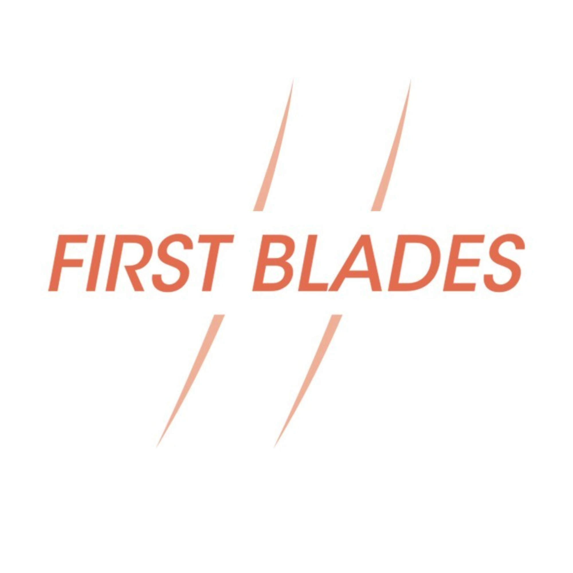 First Blades